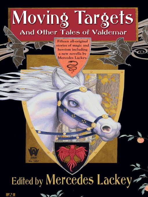 Title details for Moving Targets and Other Tales of Valdemar by Mercedes Lackey - Available